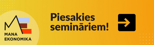 Piesakies semināram "Mana ekonomika"