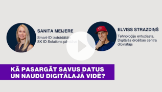 Kā pasargāt savus datus digitālajā vidē