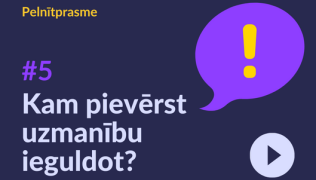 "Pelnītprasmes" piektās epizodes reklāmas kadrs