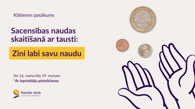 Sacensības naudas skaitīšanā ar tausti "Zini labi savu naudu"